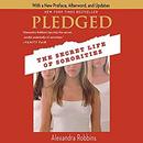 Pledged: The Secret Life of Sororities by Alexandra Robbins