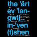 The Art of Language Invention by David J. Peterson