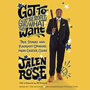 Got to Give the People What They Want by Jalen Rose