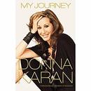 My Journey by Donna Karan