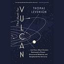 The Hunt for Vulcan by Thomas Levenson