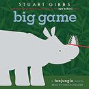 Big Game by Stuart Gibbs