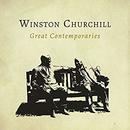 Great Contemporaries by Winston Churchill