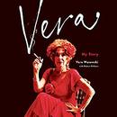 Vera: My Story by Vera Wasowski