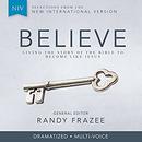 Believe, NIV by Randy Frazee
