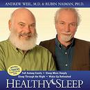 Healthy Sleep by Andrew Weil