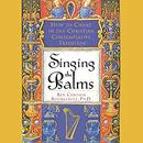 Singing the Psalms by Cynthia Bourgeault