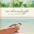 One Thousand Gifts Devotional by Ann Voskamp