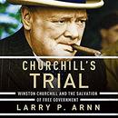 Churchill's Trial by Larry P. Arnn