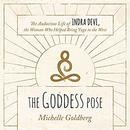 The Goddess Pose by Michelle Goldberg