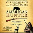 American Hunter by Willie Robertson