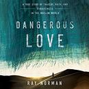 Dangerous Love by Ray Norman