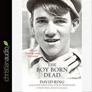 The Boy Born Dead by David Ring
