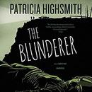 The Blunderer by Patricia Highsmith