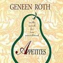 Appetites by Geneen Roth