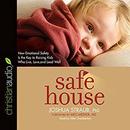 Safe House by Joshua Straub