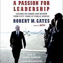 A Passion for Leadership by Robert M. Gates