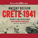 Crete 1941: The Battle and the Resistance by Antony Beevor