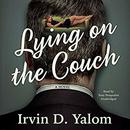 Lying on the Couch by Irvin D. Yalom