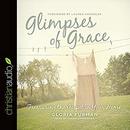 Glimpses of Grace: Treasuring the Gospel in Your Home by Gloria Furman