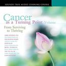 Cancer as a Turning Point, Volume II by Lawrence LeShan