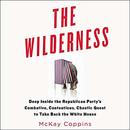 The Wilderness by McKay Coppins