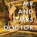 Mr. and Mrs. Doctor by Julie Iromuanya