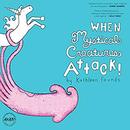 When Mystical Creatures Attack! by Kathleen Founds