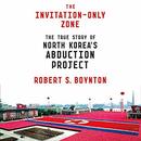 The Invitation-Only Zone by Robert S. Boynton