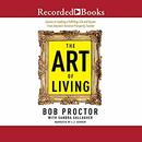 The Art of Living by Bob Proctor