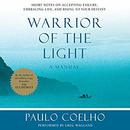 Warrior of the Light: A Manual by Paulo Coelho