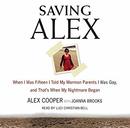 Saving Alex by Alex Cooper