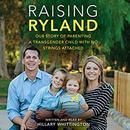 Raising Ryland by Hillary Whittington