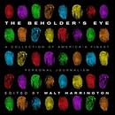 The Beholder's Eye by Walt Harrington