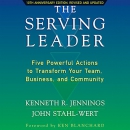 The Serving Leader by Ken Jennings