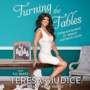 Turning the Tables by Teresa Giudice