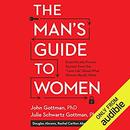 The Man's Guide to Women by John M. Gottman