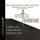 Spiritual Warfare: A Biblical and Balanced Perspective by Rob Ventura