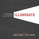 Illuminate by Nancy Duarte
