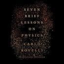 Seven Brief Lessons on Physics by Carlo Rovelli