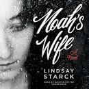 Noah’s Wife by Lindsay Starck