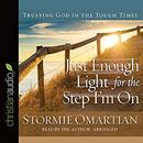 Just Enough Light for the Step I'm On by Stormie Omartian