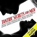 Tantric Secrets for Men by Kerry Riley