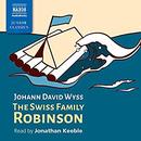 The Swiss Family Robinson by Johann David Wyss