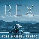 Rex by Jose Manuel Prieto