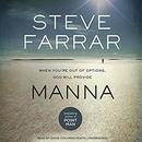 Manna: When You’re Out of Options, God Will Provide by Steve Farrar