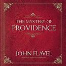 The Mystery of Providence by John Flavel