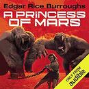 A Princess of Mars by Edgar Rice Burroughs