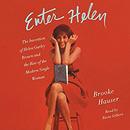 Enter Helen by Brooke Hauser