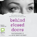 Behind Closed Doors by Sue Smethurs